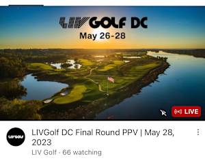 A snip of a YouTube home screen is shown of the LIV Golf pay-per-view late in the final round of the 2023 Washington, D.C. event.